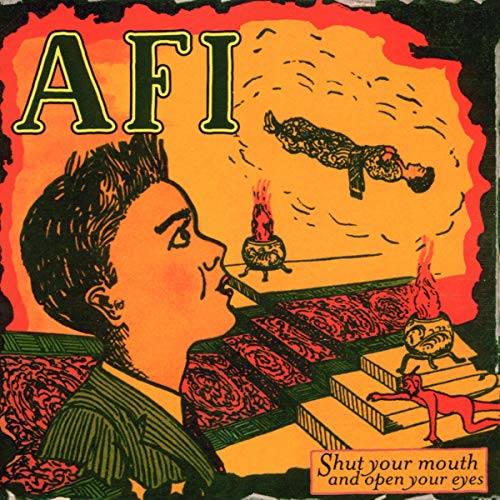 Shut Your Mouth & Open Your Eyes by AFI album cover