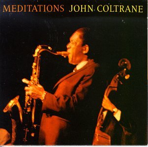 John Coltrane - Meditations (65) [Impulse] - Zortam Music