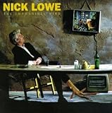 The Impossible Bird by Nick Lowe