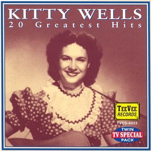 Kitty Wells - - I Don