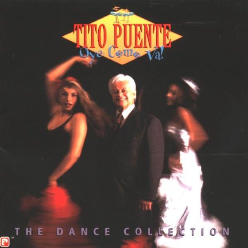 Oye Como Va: The Dance Collection