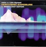 Northern Exposure 2 West Coast by John Digweed, Northern Exposure (Ultra Series), Sasha
