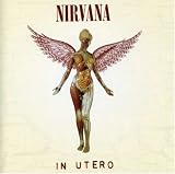 In Utero by Nirvana