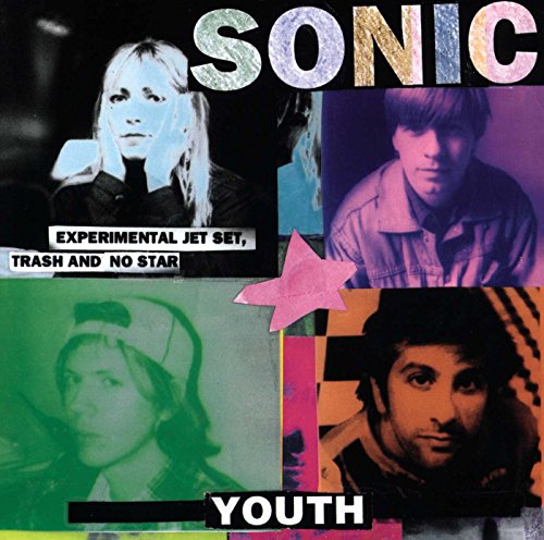 Sonic Youth - Experimental Jet Set Trash and No Star - Zortam Music
