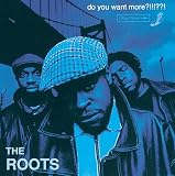 The RootsDo You Want More?!!!??!