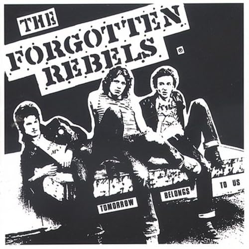 Forgotten Rebels - Tomorrow Belongs to Us - Zortam Music