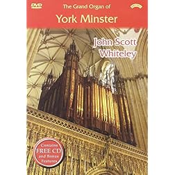 John Scott Whiteley: The Grand Organ of York Minster