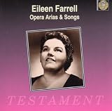 Eileen Farrell Sings Opera Arias and Songs by by English Anonymous, Harold Arlen, Claude Debussy