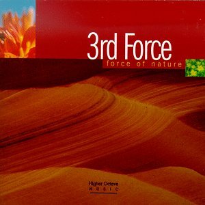 3rd Force - Force of Nature - Zortam Music