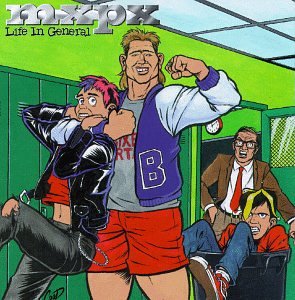 MxPx - Life In General - Zortam Music