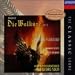 ゲオルグ・ショルティ(指揮）: Wagner: Die Walküre Act 3