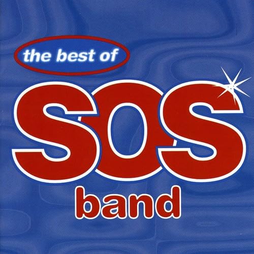 S.O.S. Band - The Best of the S.O.S. Band - Zortam Music