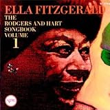 Ella Fitzgerald Sings the Rodgers and Hart Song Book by Ella Fitzgerald