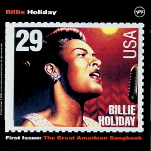 Billie Holiday - First Issue: Great American Songbook - Zortam Music