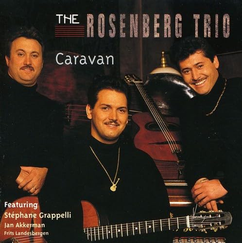 The Rosenberg Trio - Caravan - Zortam Music