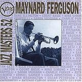 Verve Jazz Masters 52 by Verve Jazz Masters (Series), Maynard Ferguson

