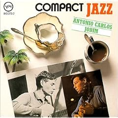 Compact Jazz: Antonio Carlos Jobim