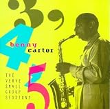 3 4 5 The Verve Small Group Sessions by Benny Carter
