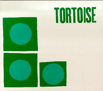 Tortoise - Tortoise - Zortam Music