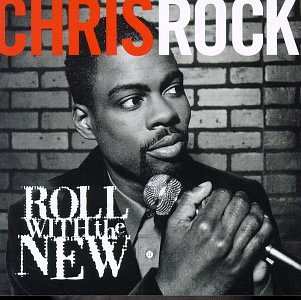 CHRIS ROCK - Roll With The New - Zortam Music