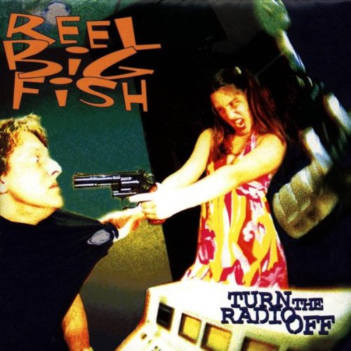 Reel Big Fish - Don