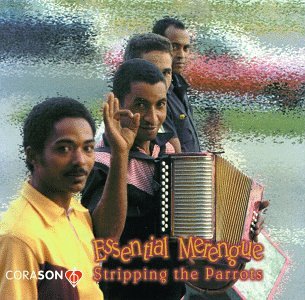 Stripping the Parrots: Essential Merengue