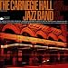 The Carnegie Hall Jazz Band