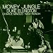 Money Jungle