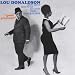 [Music] Good Gracious : Lou Donaldson