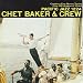 Chet Baker & Crew