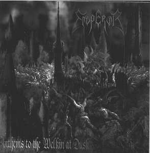 Emperor - Anthems To The Welkin At Dusk - Zortam Music
