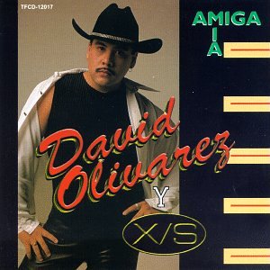 David Olivarez - Amiga Mía - Zortam Music