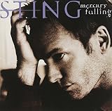 Lyrics to the Sting album Mercury Falling
