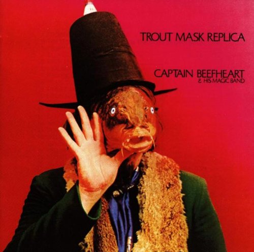 Captain Beefheart - Trout Mask Replica - Zortam Music