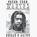 Wanted Dread & Alive