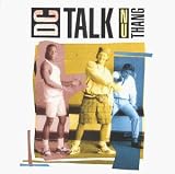 Nu Thang by dc Talk
