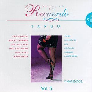 Coleccion del Recuerdo, Vol. 5: Tangos