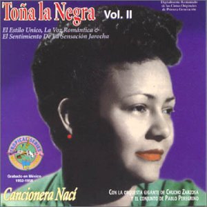 Cancionera Naci: Tona La Negra, Vol. 2