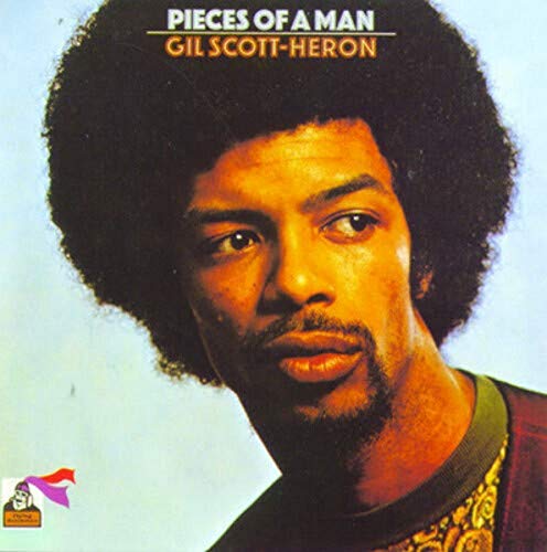 Gil Scott-Heron - Pieces of a Man - Zortam Music
