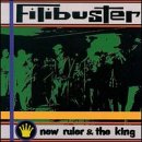 New Ruler and the King by Filibuster