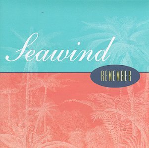 Seawind - Remember - Zortam Music