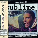 Lyrics to the Sublime album Robbin' The Hood