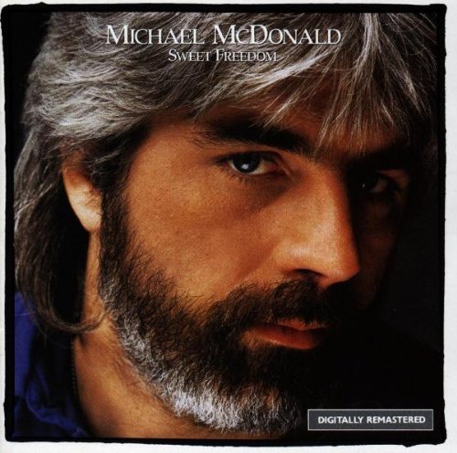 Michael Mcdonald - Sweet Freedom: The Best Of - Zortam Music