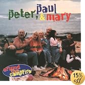 Around the Campfire by Peter, Paul & Mary
