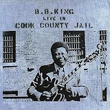 B.B. King Live in Cook County Jail album art by B.B. King