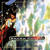 Live '88 by Shawn Colvin