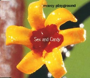 Marcy Playground - Sex & Candy (Phantom) - Zortam Music