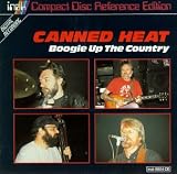 Boogie Up the Country Import by Canned Heat