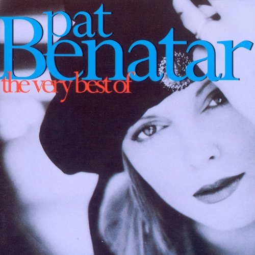 Pat Benatar - The Very Best Of Pat Benatar - Zortam Music