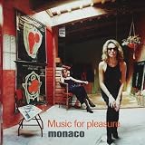 Music for Pleasure by Monaco